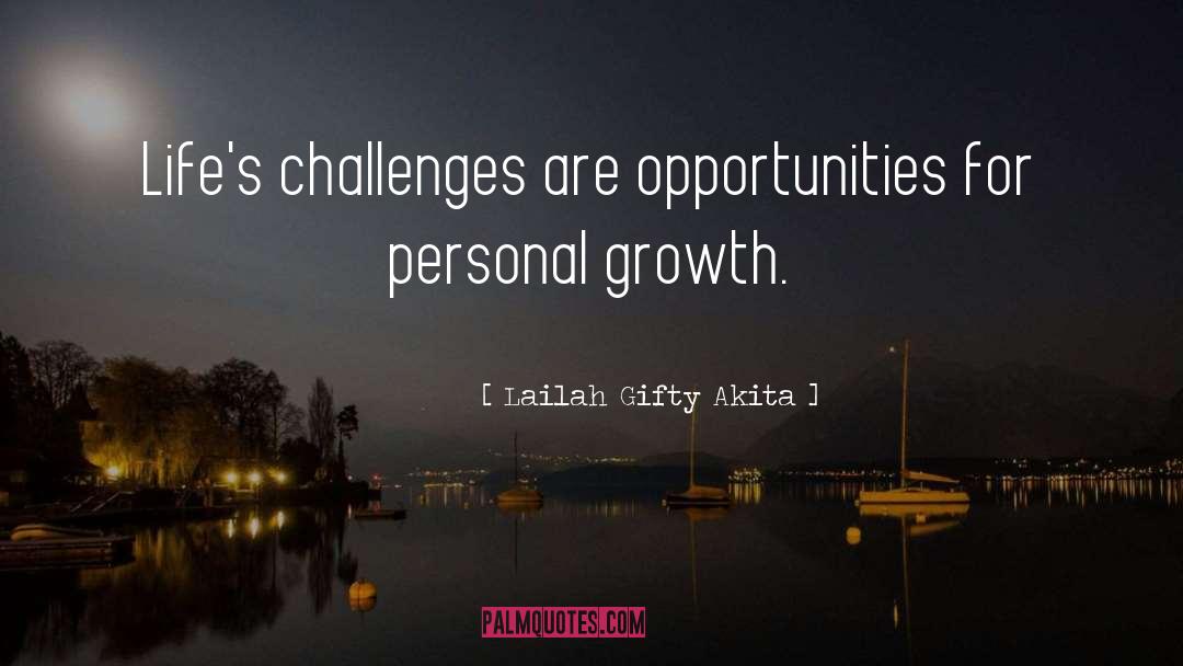 Challenges Of Life quotes by Lailah Gifty Akita