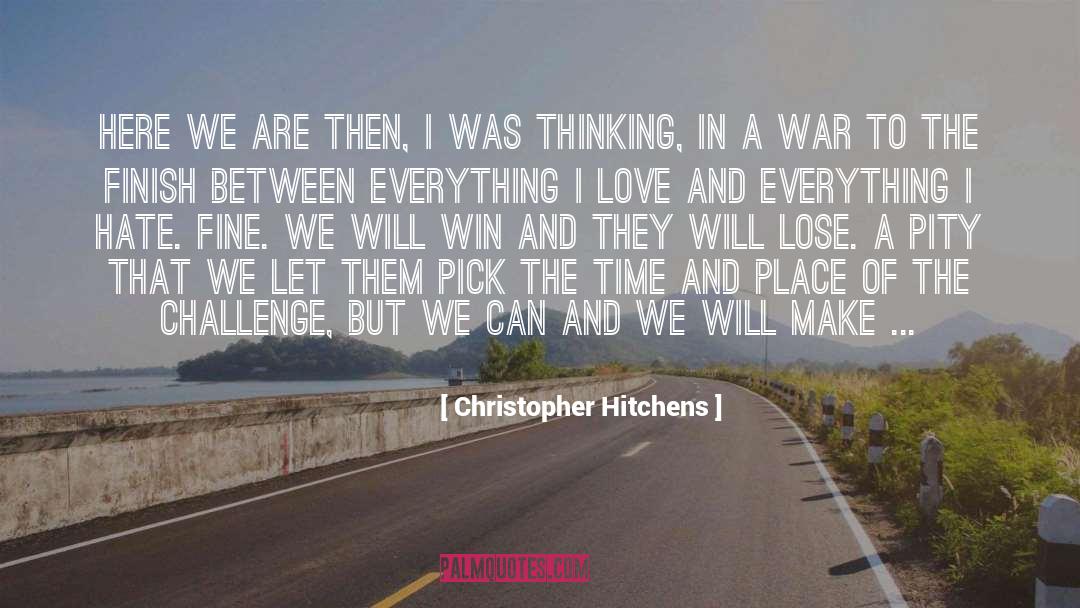 Challenges Of Lifeof Life quotes by Christopher Hitchens