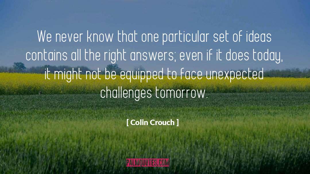 Challenges That Teenagers quotes by Colin Crouch