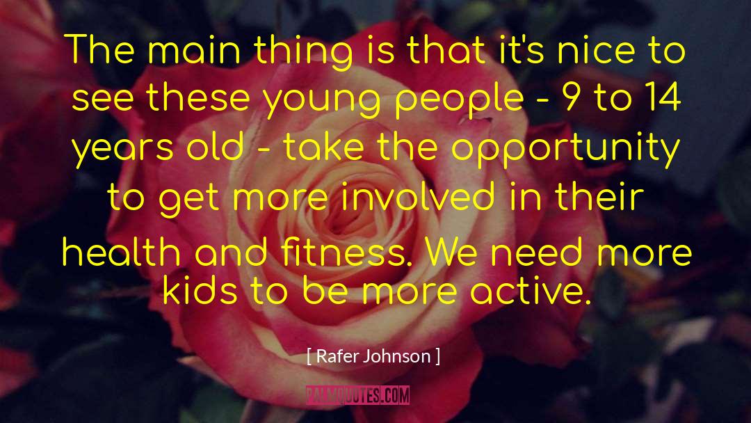 Challenges To Opportunity quotes by Rafer Johnson