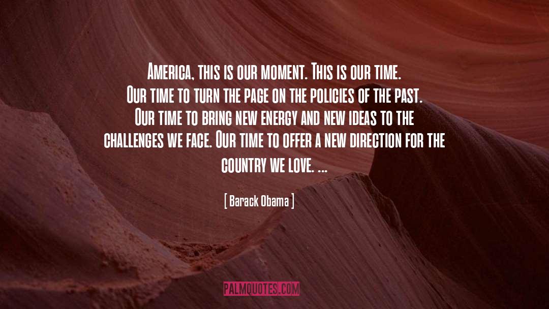Challenges We Face quotes by Barack Obama