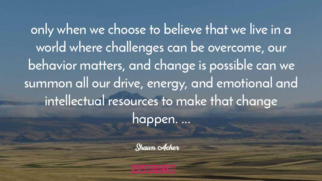 Challenges We Face quotes by Shawn Achor