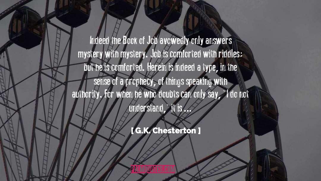 Challenging Authority quotes by G.K. Chesterton