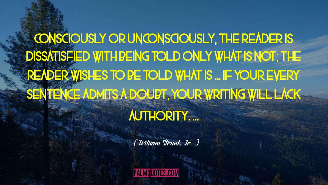 Challenging Authority quotes by William Strunk Jr.