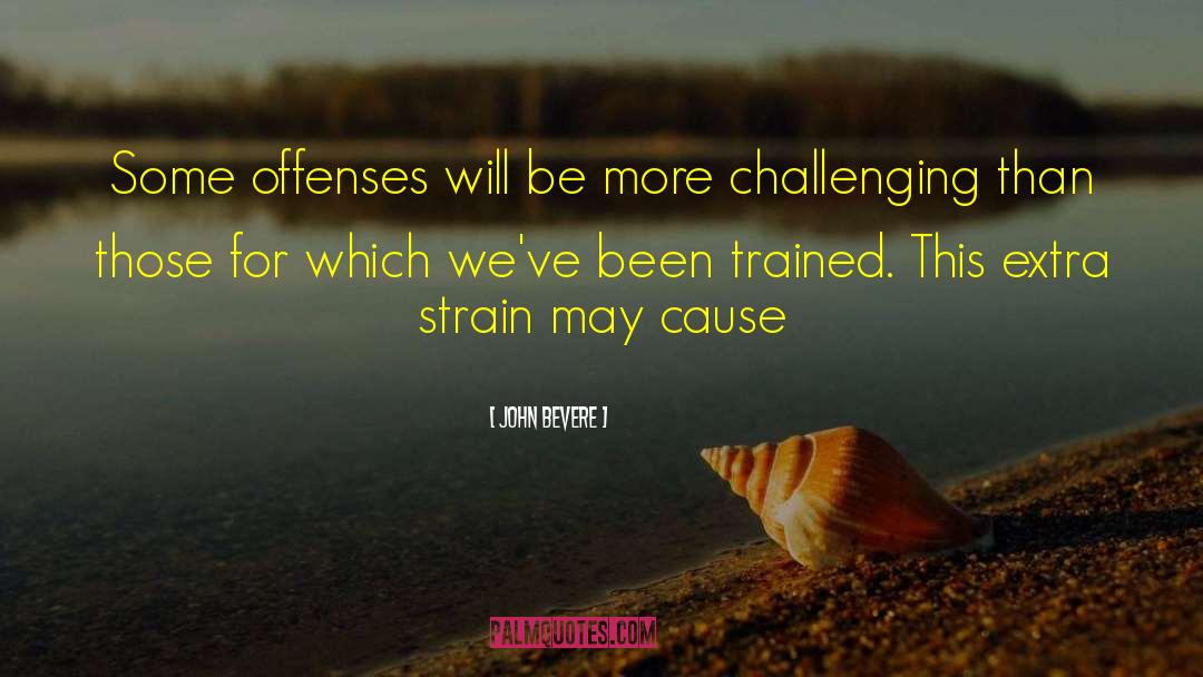 Challenging Myself quotes by John Bevere