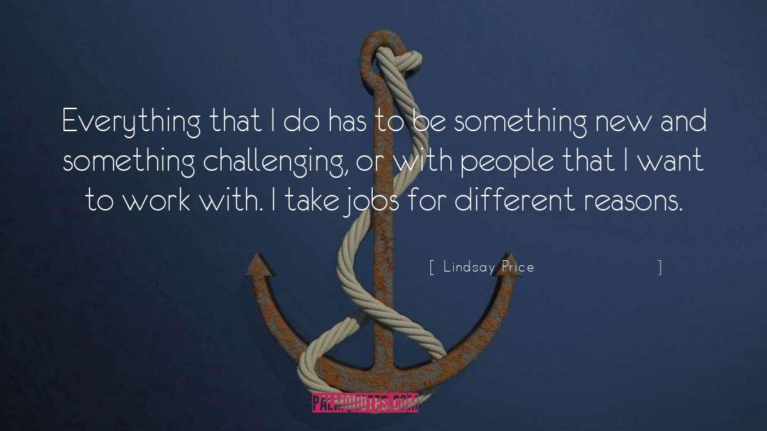 Challenging quotes by Lindsay Price