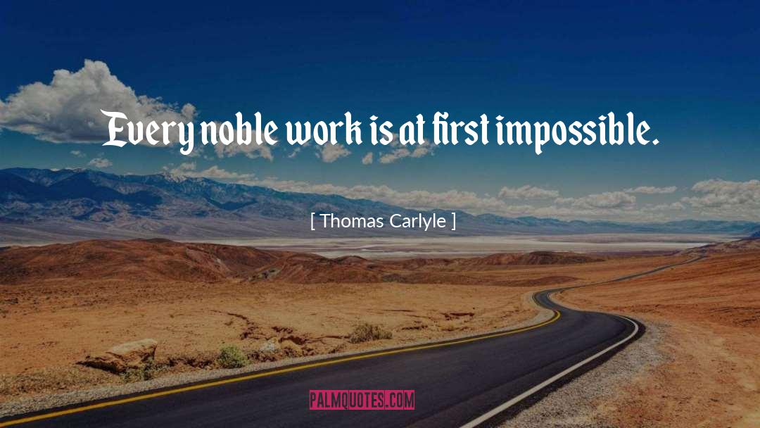 Challenging Work quotes by Thomas Carlyle