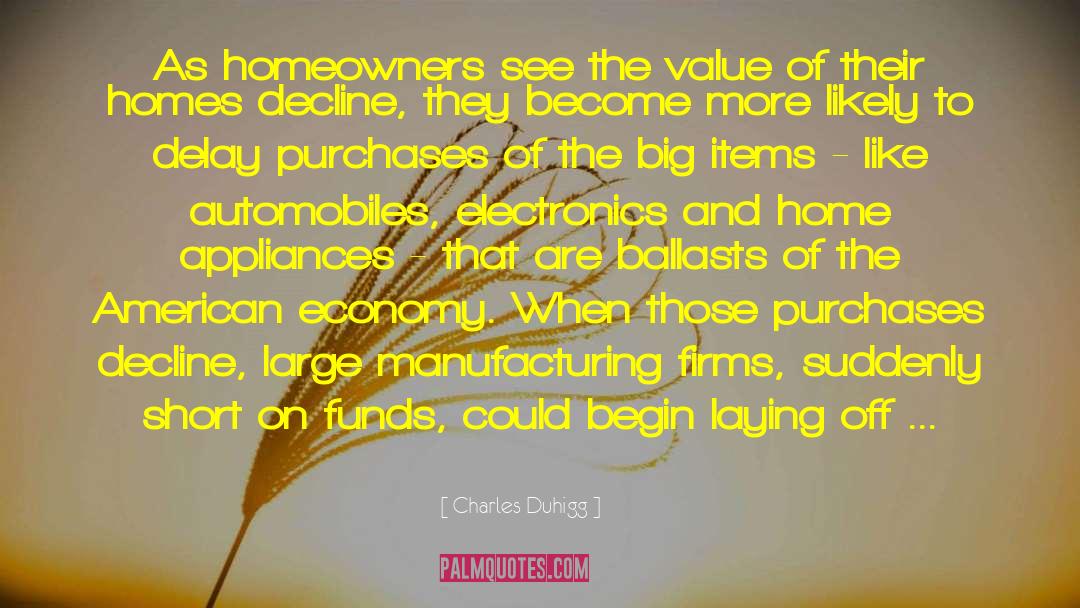 Chamale Homeowners quotes by Charles Duhigg