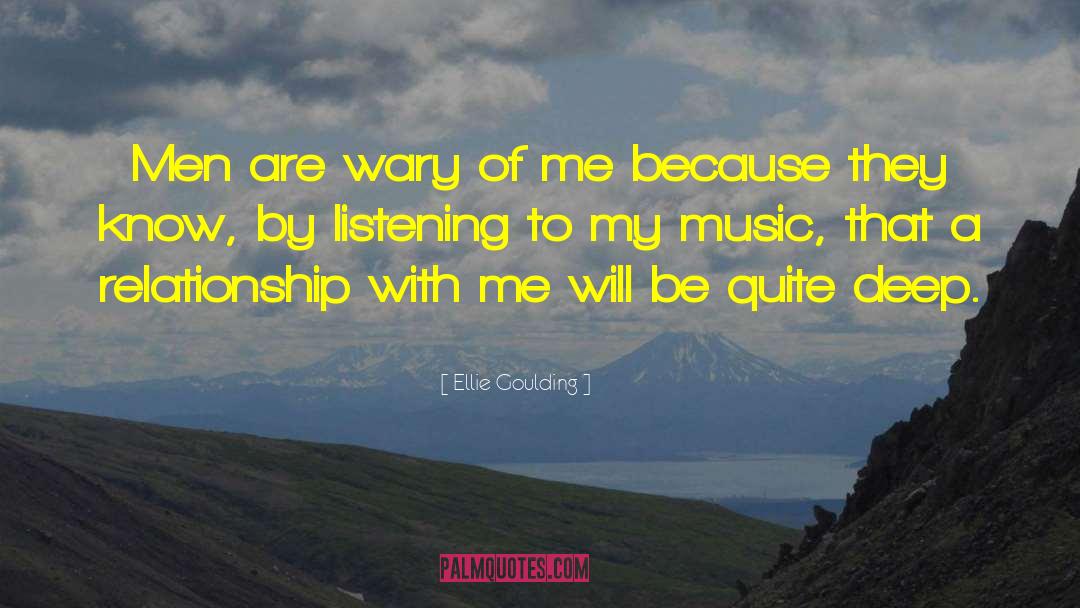 Chamber Music quotes by Ellie Goulding