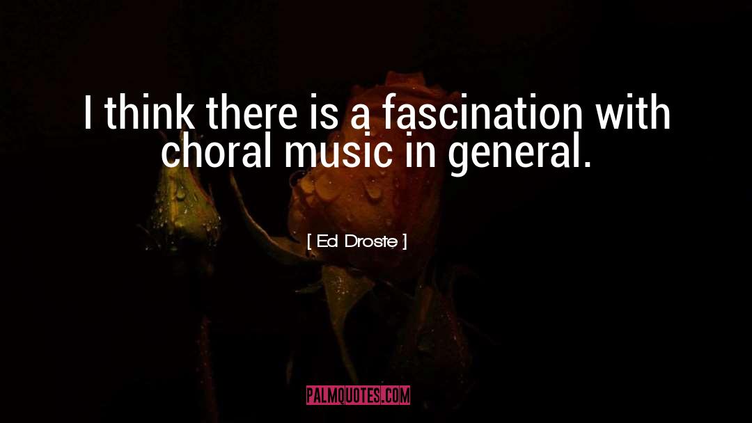 Chamber Music quotes by Ed Droste