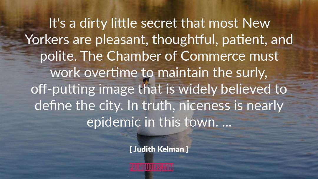 Chamber Of Commerce quotes by Judith Kelman