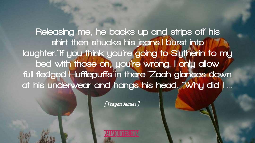 Chamber Of Secrets quotes by Teagan Hunter