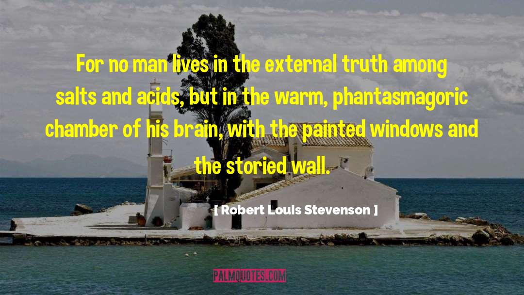 Chamber quotes by Robert Louis Stevenson