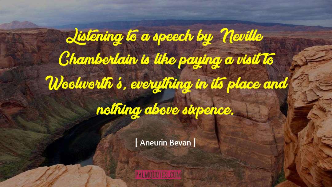 Chamberlain Neville quotes by Aneurin Bevan
