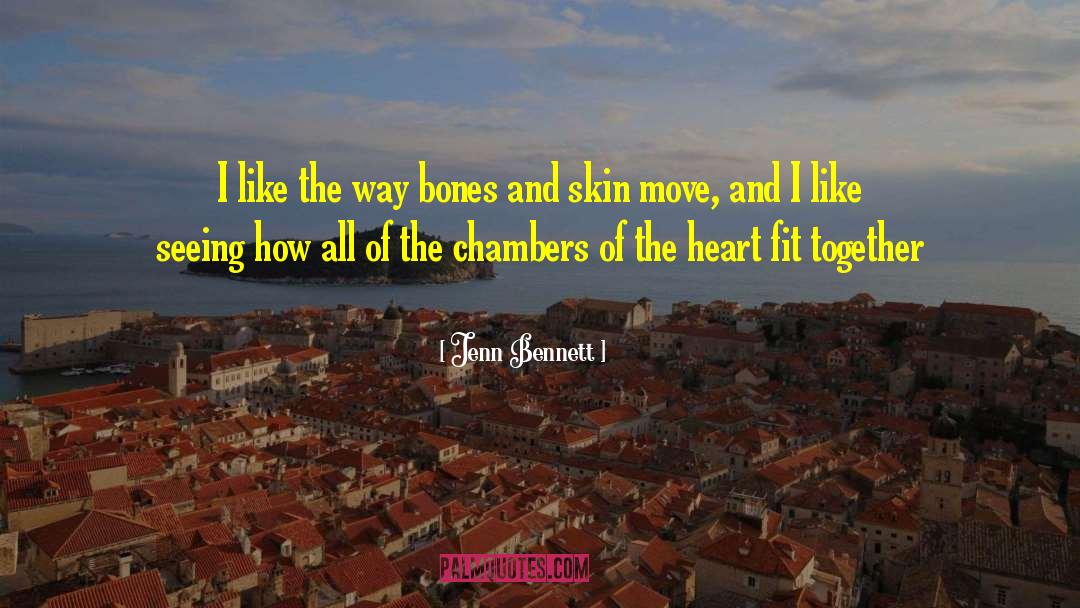 Chambers Of The Heart quotes by Jenn Bennett