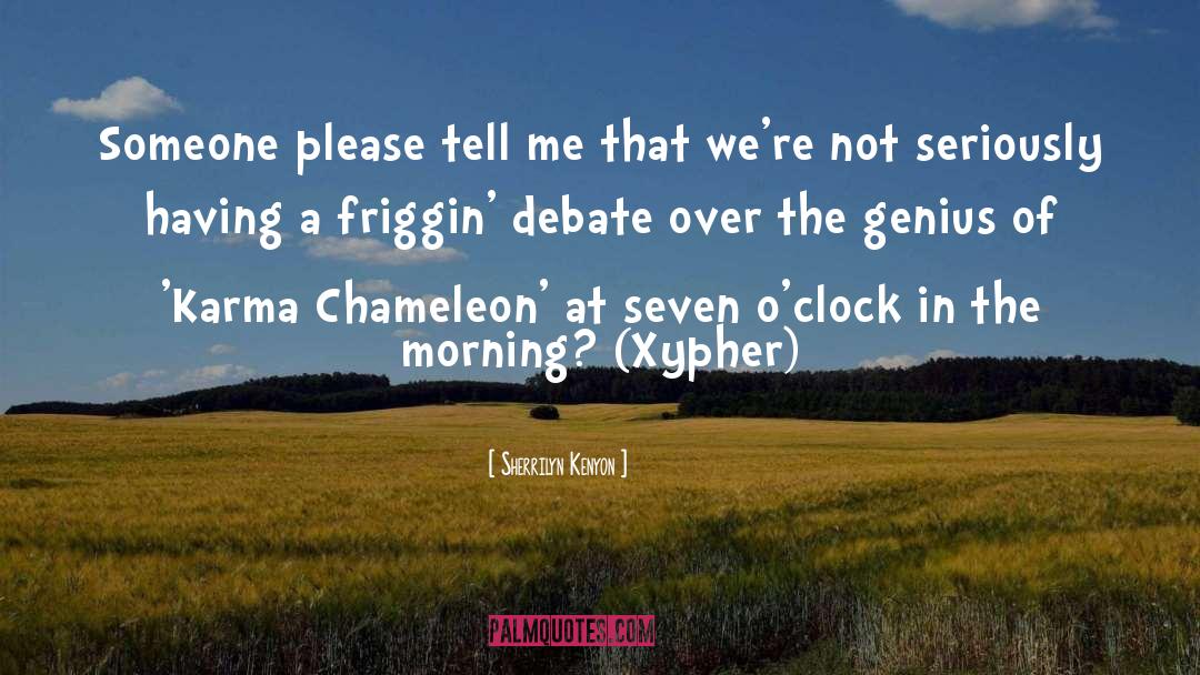 Chameleon quotes by Sherrilyn Kenyon