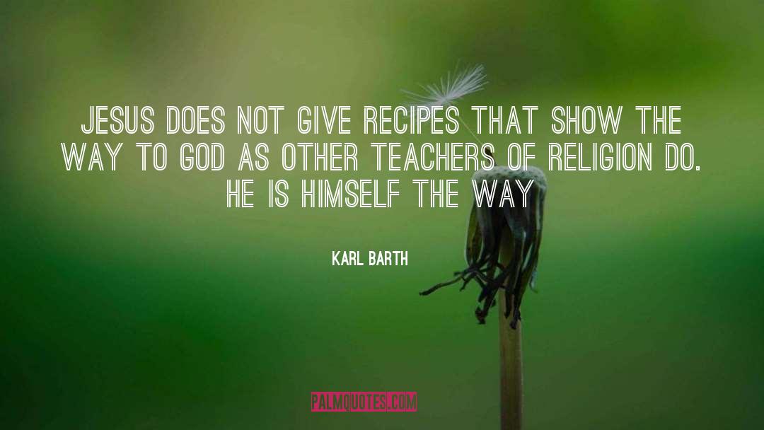 Chamorro Recipes quotes by Karl Barth