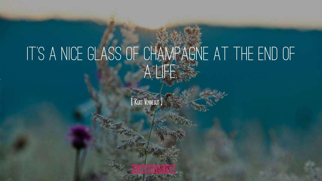 Champagne quotes by Kurt Vonnegut