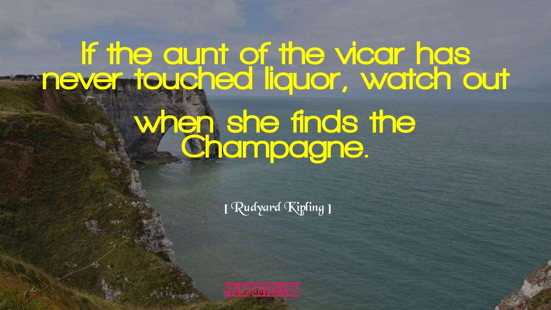 Champagne quotes by Rudyard Kipling