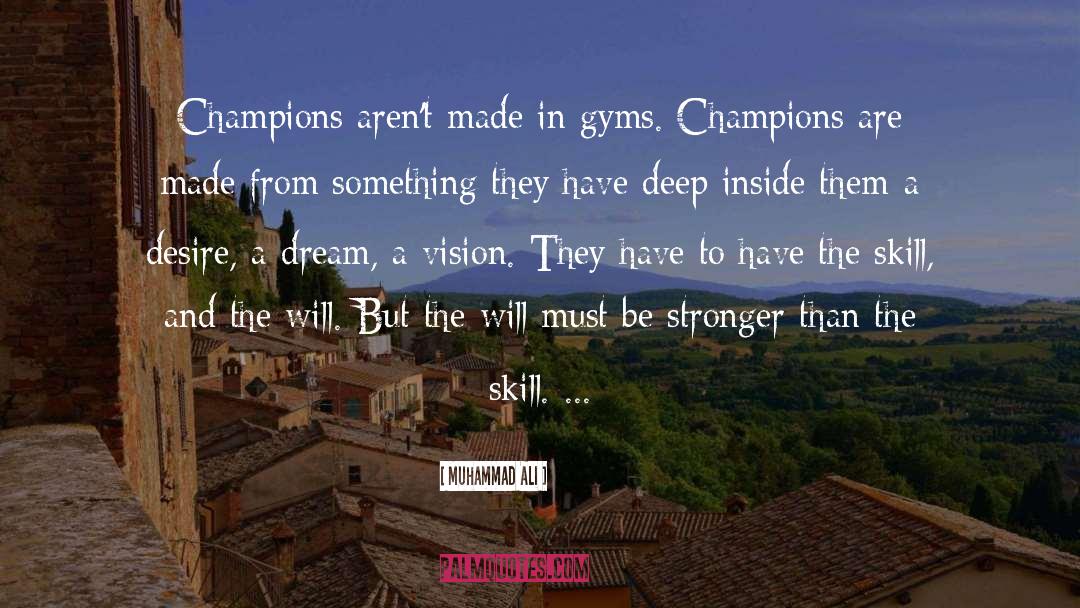 Champions Are Made quotes by Muhammad Ali