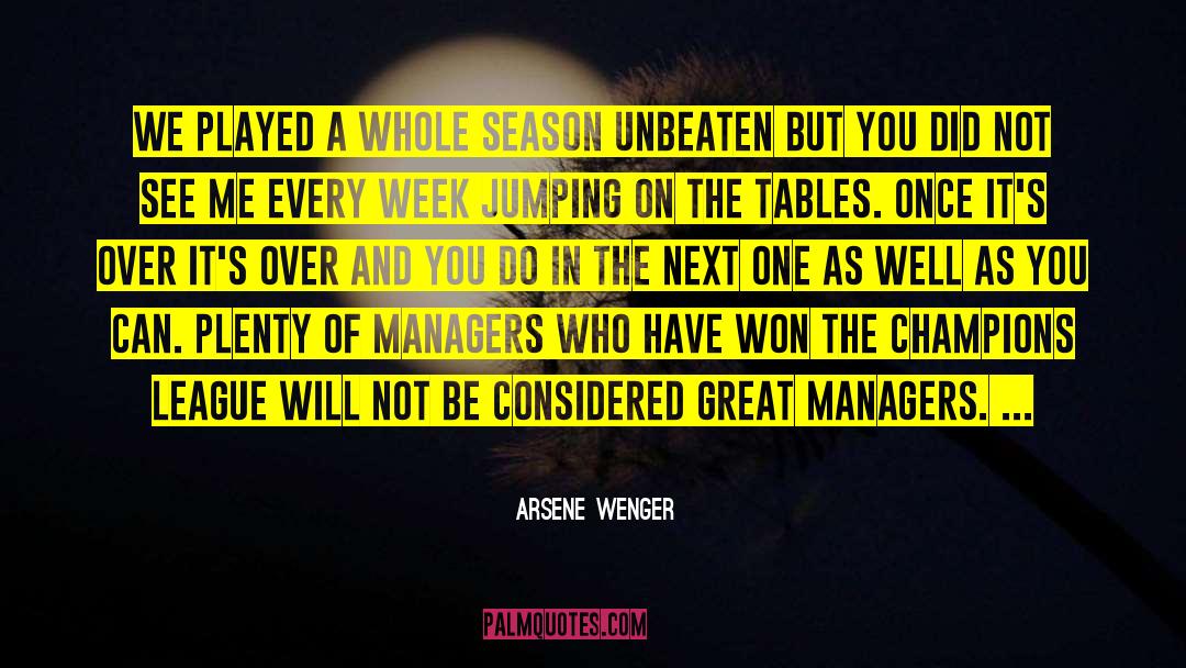 Champions League quotes by Arsene Wenger