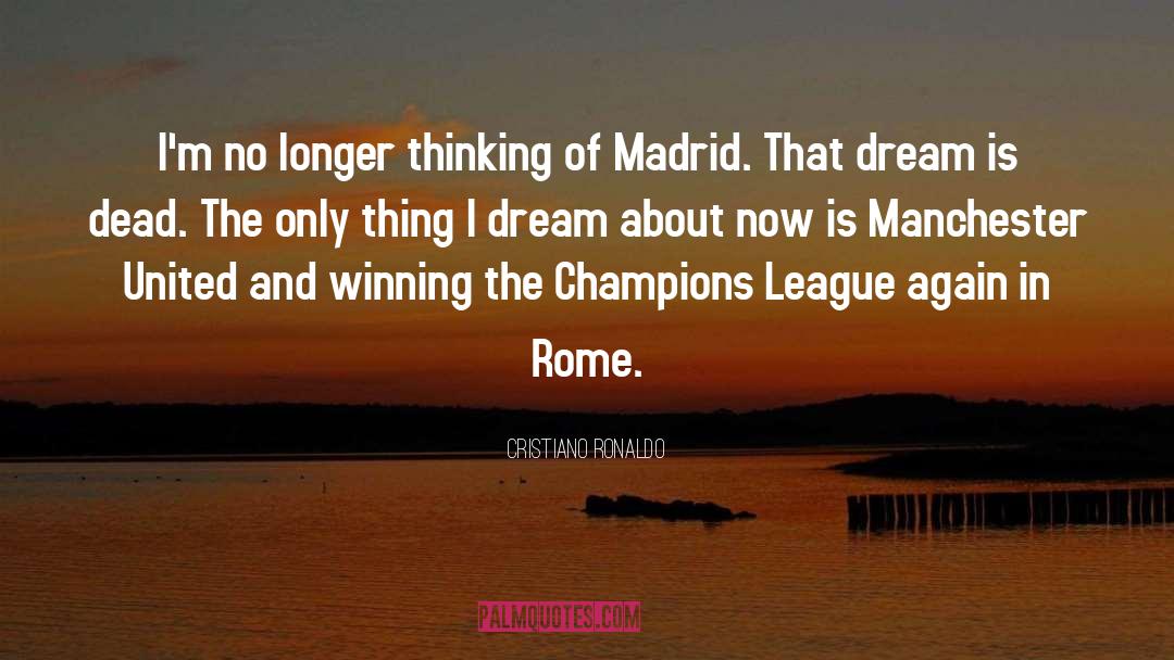 Champions quotes by Cristiano Ronaldo