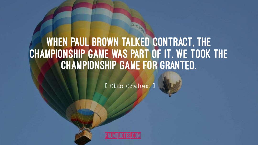 Championship Games quotes by Otto Graham