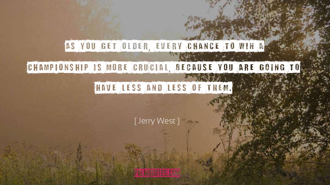 Championship quotes by Jerry West