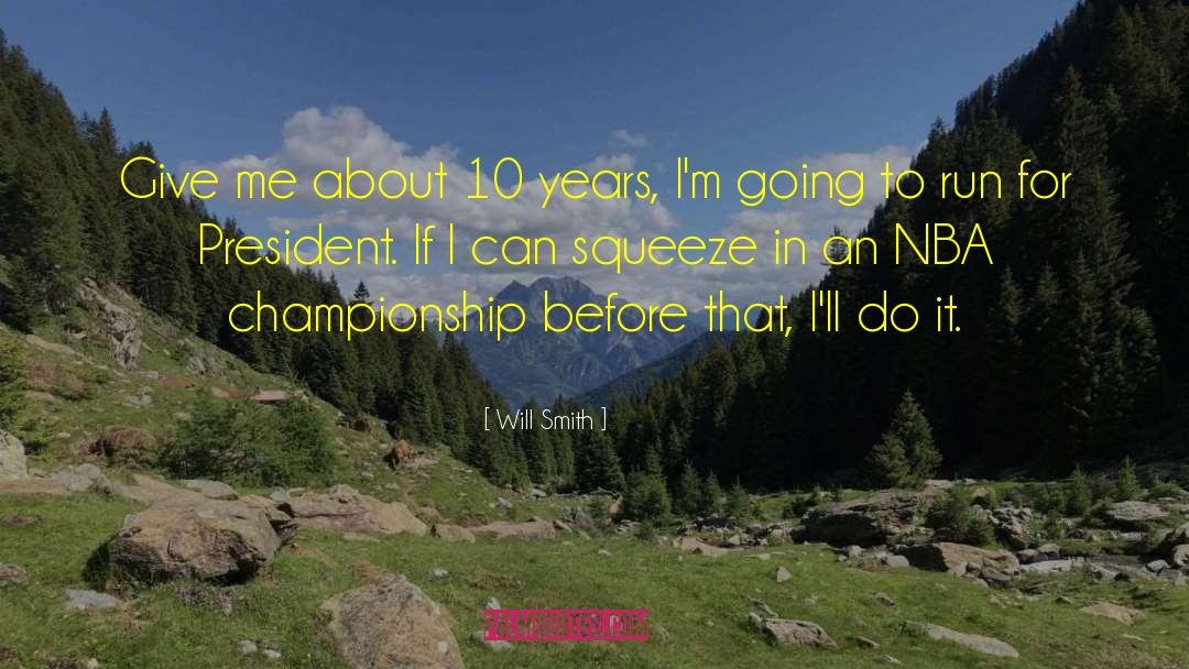 Championship quotes by Will Smith