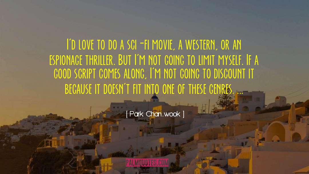 Chan quotes by Park Chan-wook