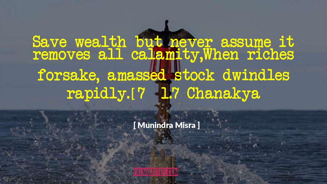 Chanakya Neeti quotes by Munindra Misra