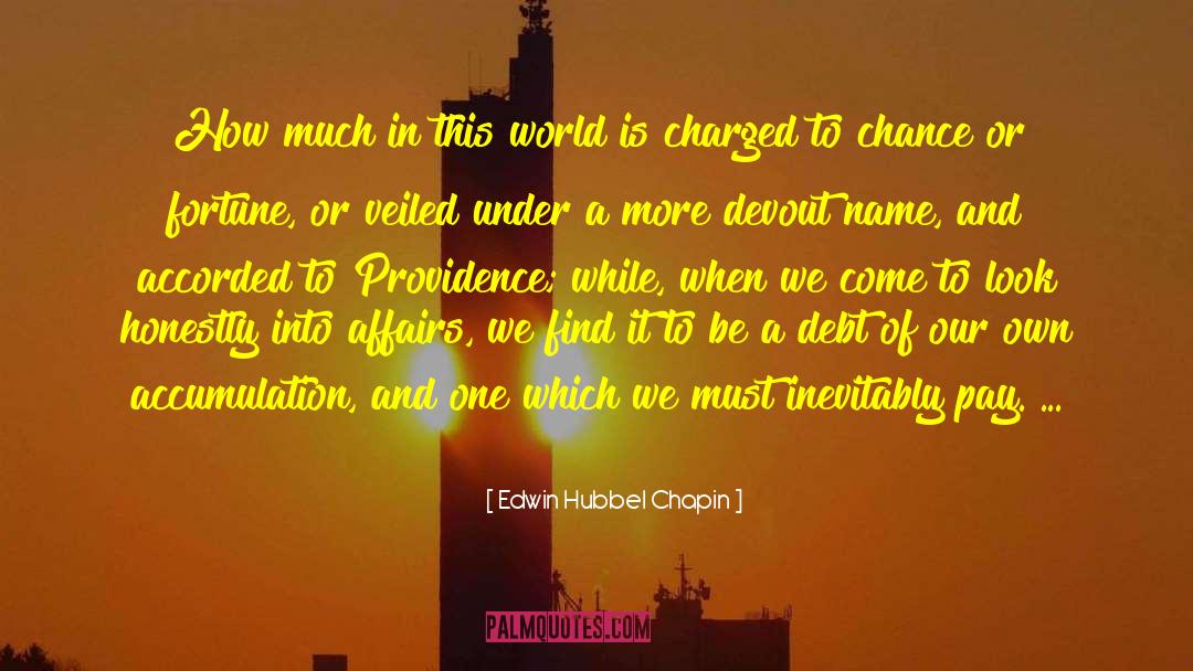 Chance And Risk quotes by Edwin Hubbel Chapin