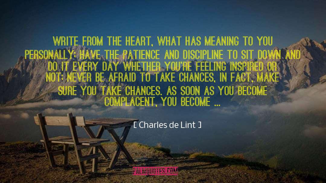 Chance Encounters quotes by Charles De Lint