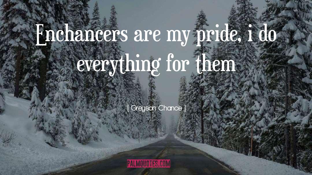 Chance Harris quotes by Greyson Chance