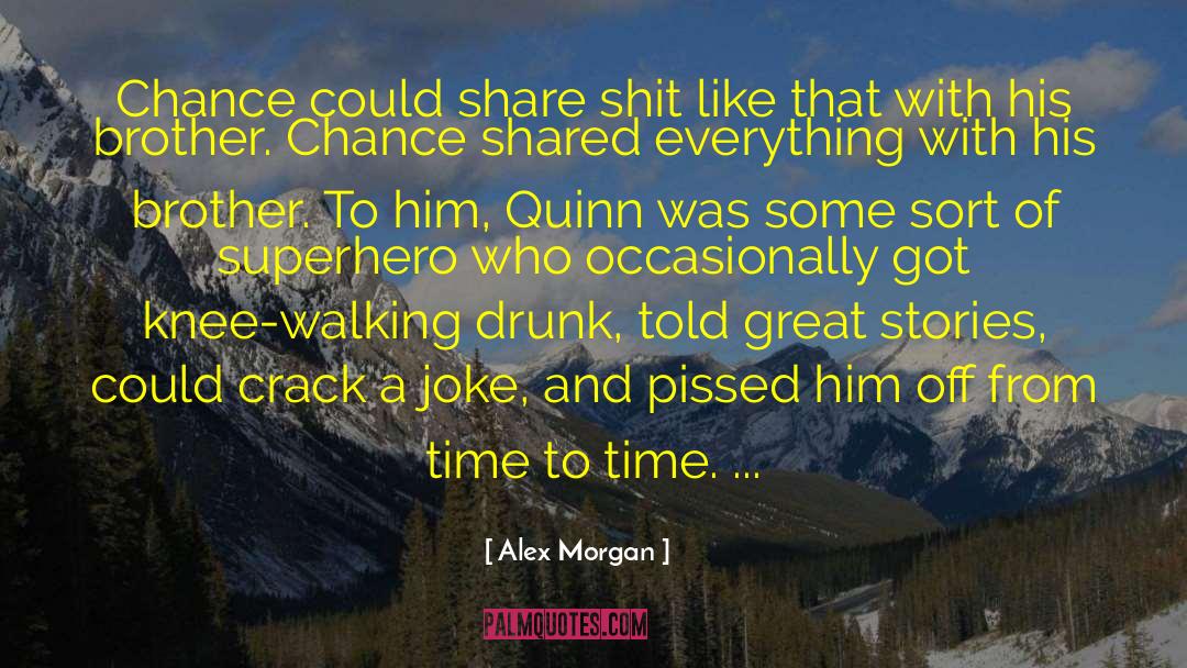 Chance Mason quotes by Alex Morgan