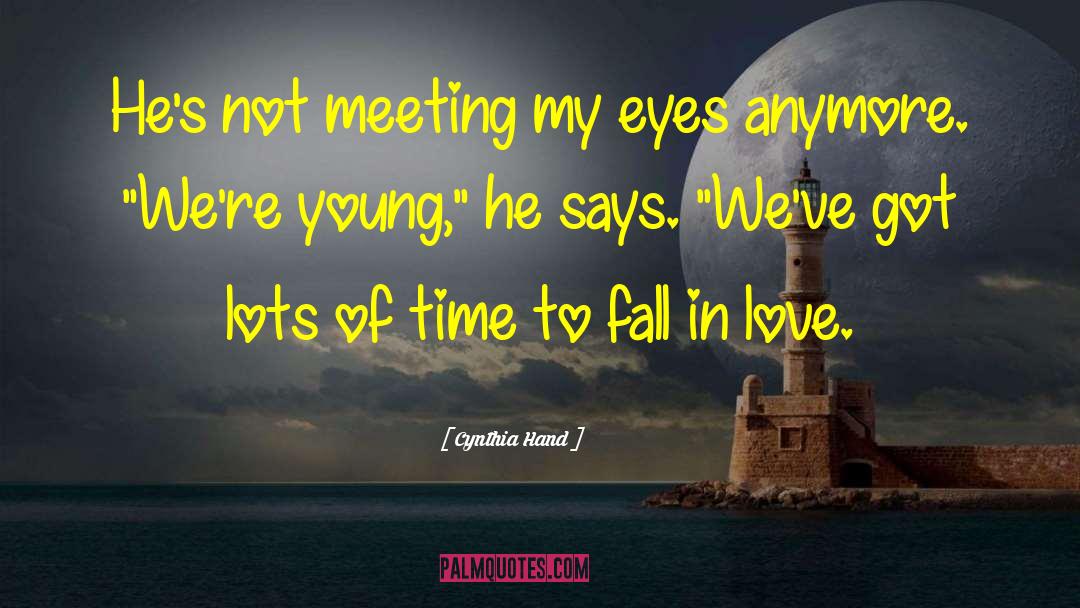 Chance Meeting Love quotes by Cynthia Hand