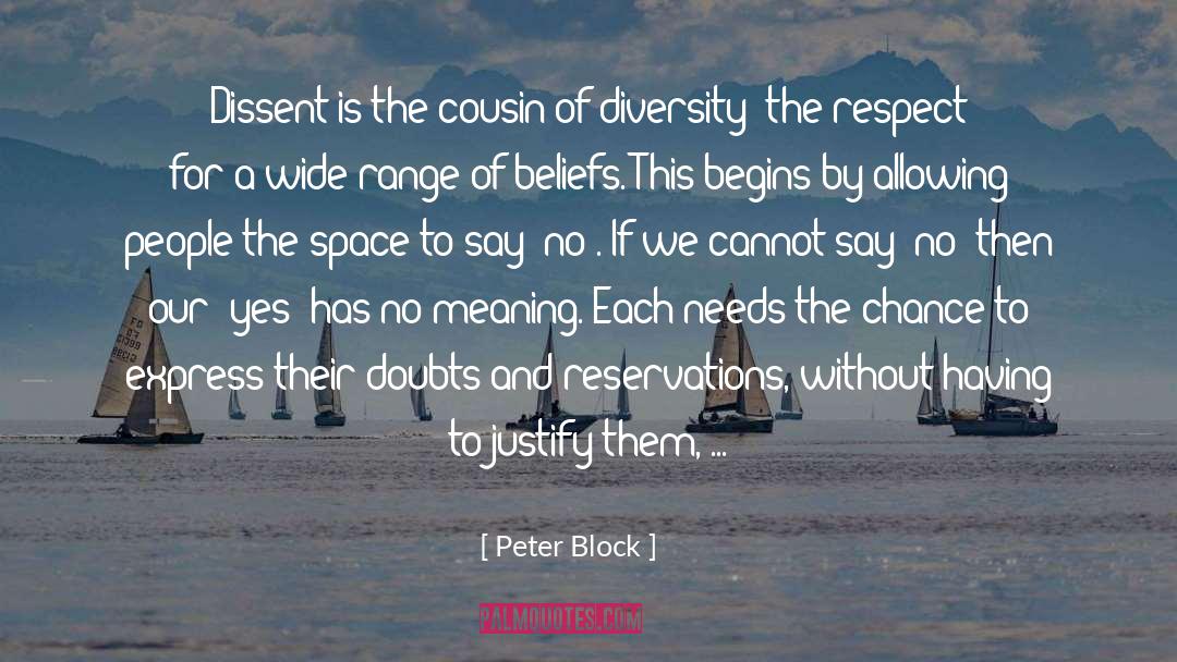 Chance Meeting quotes by Peter Block