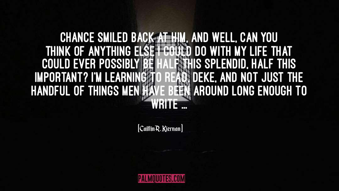 Chance Meeting quotes by Caitlin R. Kiernan