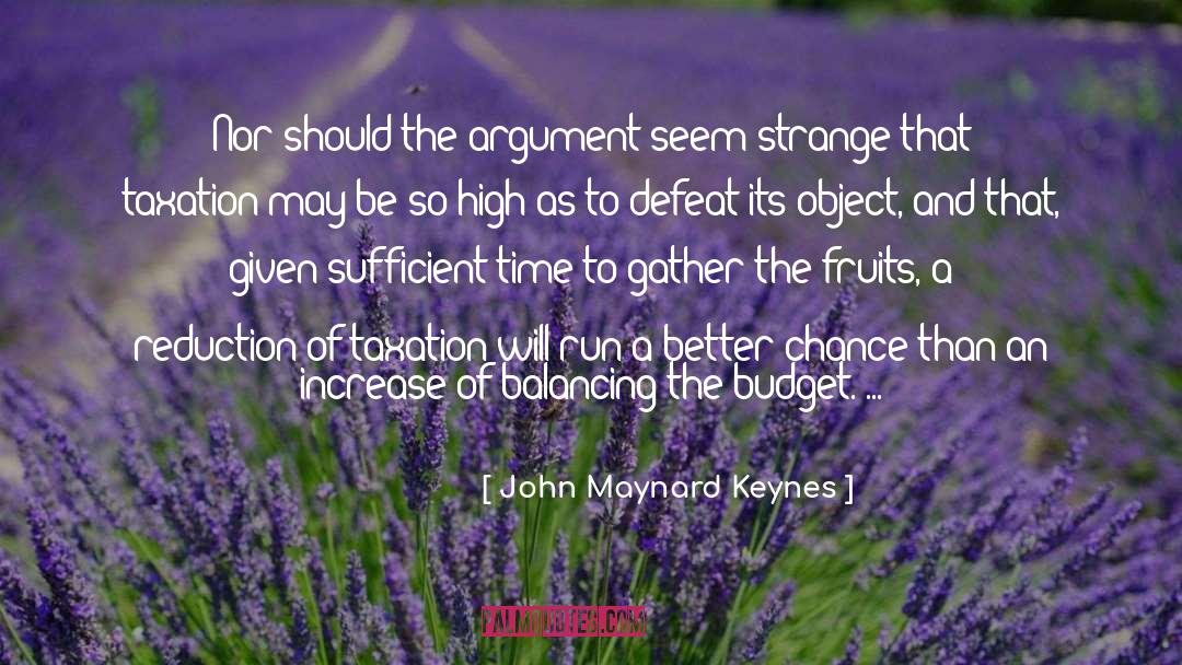 Chance Of Life quotes by John Maynard Keynes