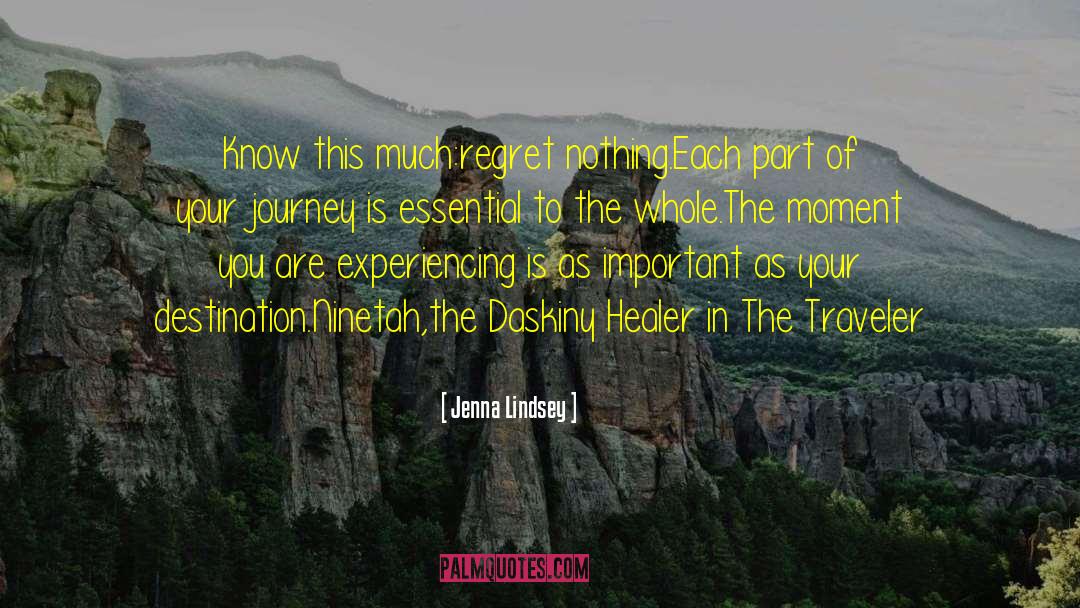 Chance Traveler quotes by Jenna Lindsey