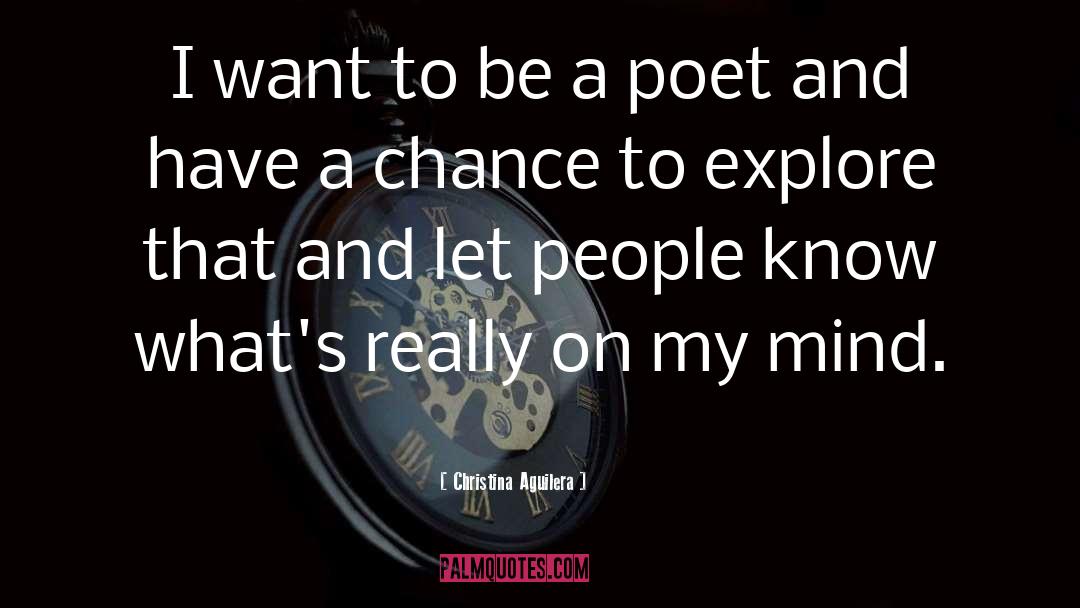 Chance Traveler quotes by Christina Aguilera