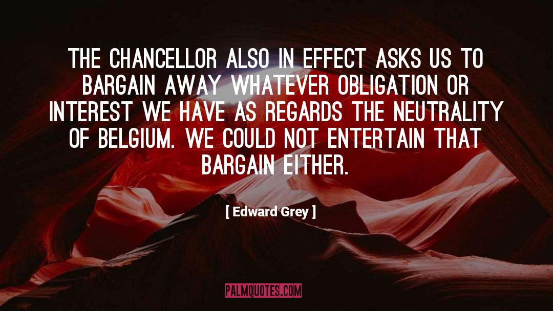 Chancellor Anderson quotes by Edward Grey