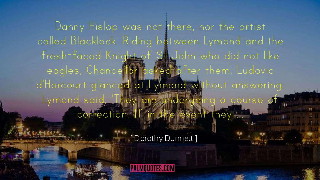 Chancellor quotes by Dorothy Dunnett