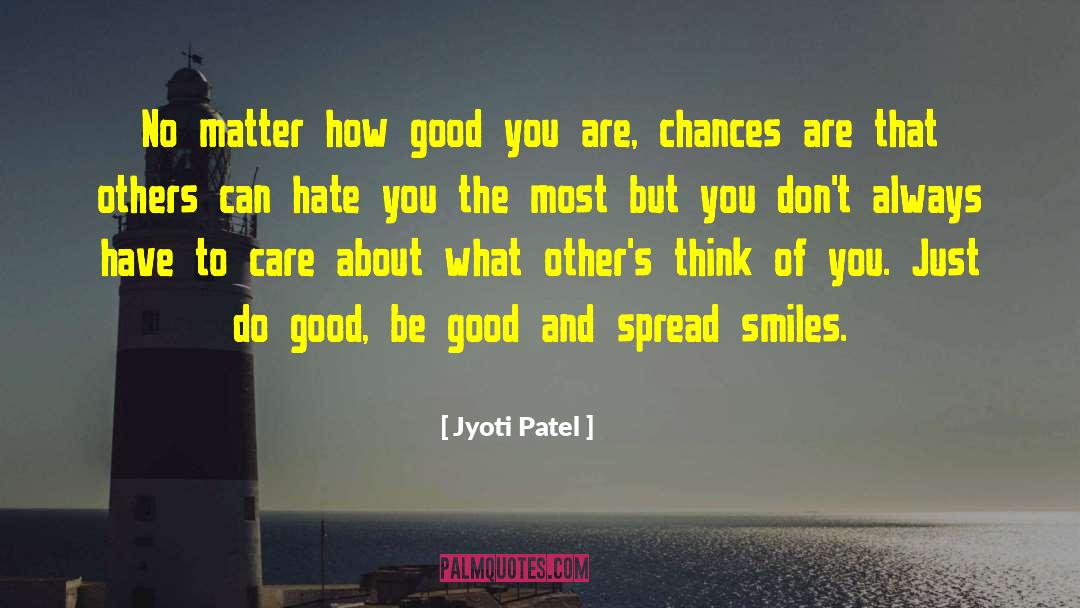Chances Are quotes by Jyoti Patel