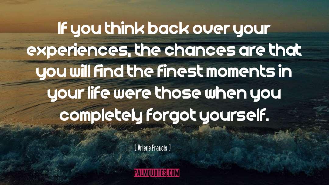 Chances Are quotes by Arlene Francis