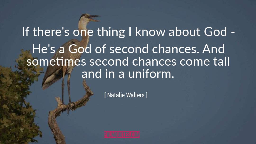 Chances quotes by Natalie Walters