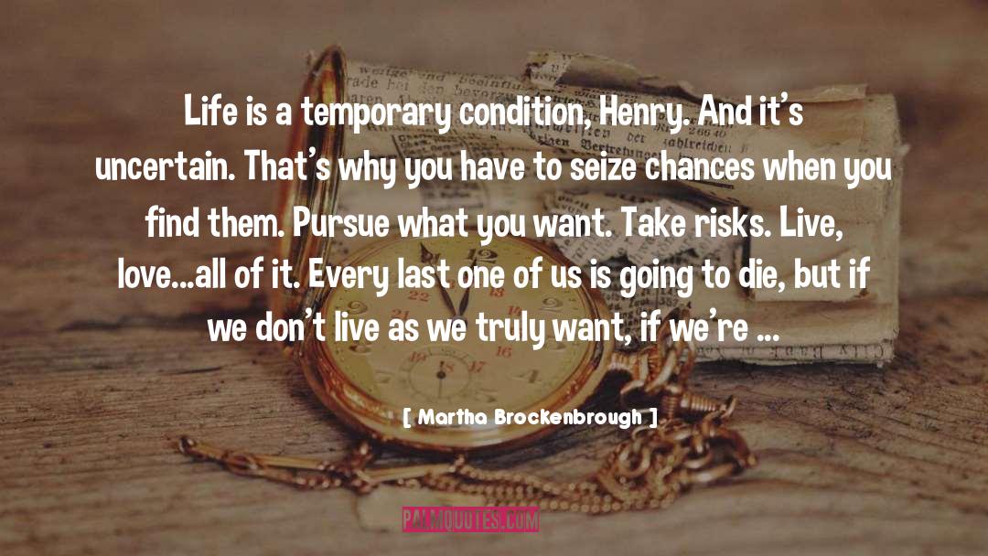 Chances quotes by Martha Brockenbrough