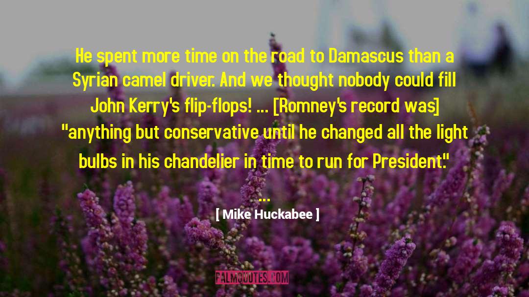 Chandelier quotes by Mike Huckabee