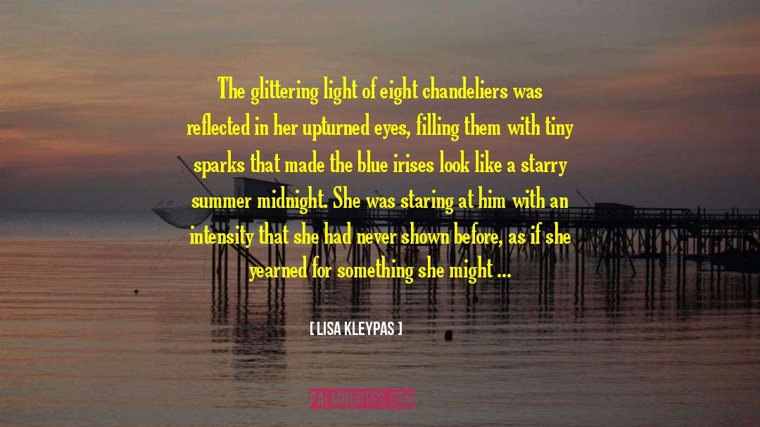 Chandeliers quotes by Lisa Kleypas