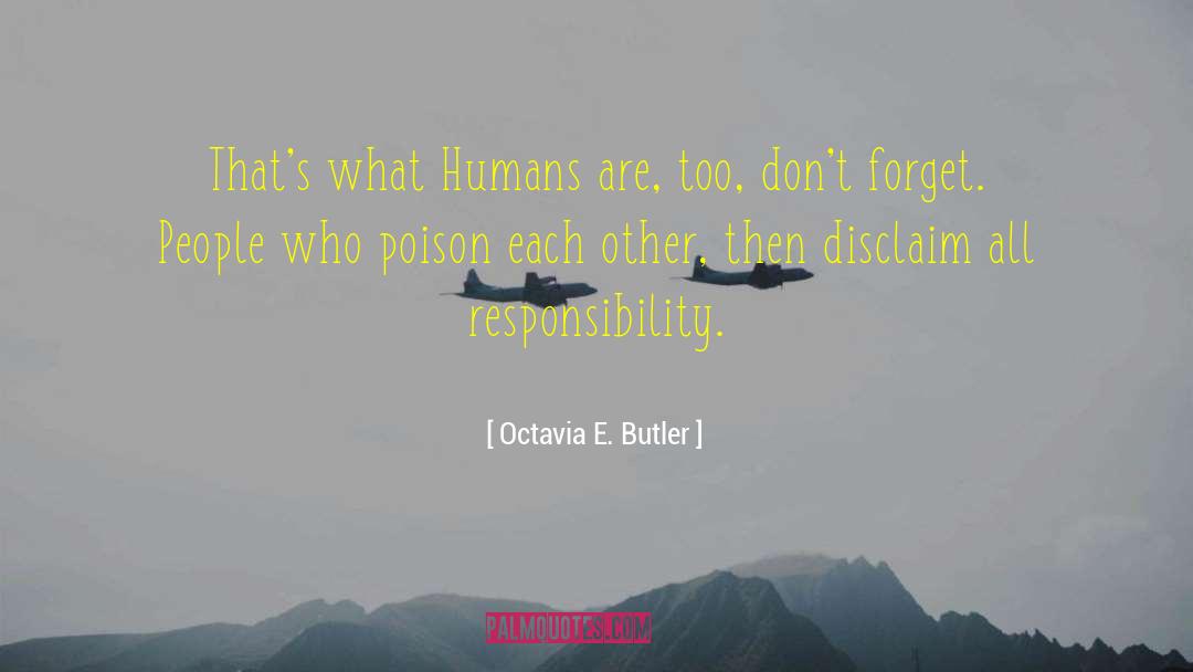 Chandeline Butler quotes by Octavia E. Butler